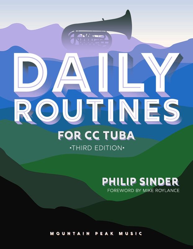 Daily Routines for CC Tuba; by Philip Sinder