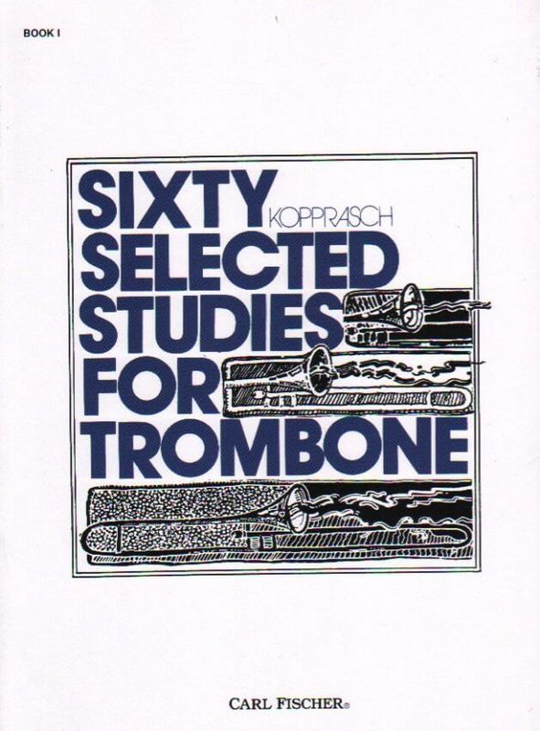 Kopprasch 60 Selected Studies for Trombone Book 1