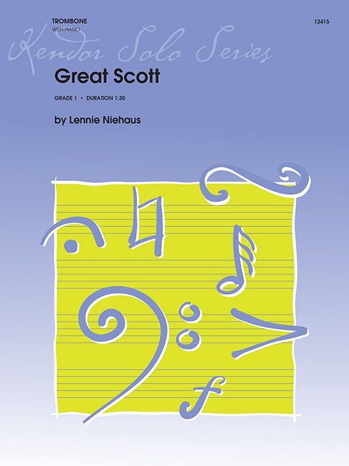 Great Scott for Trombone and Piano; by Lennie Niehaus