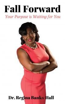 Fall Forward:  Your Purpose Is Waiting for You