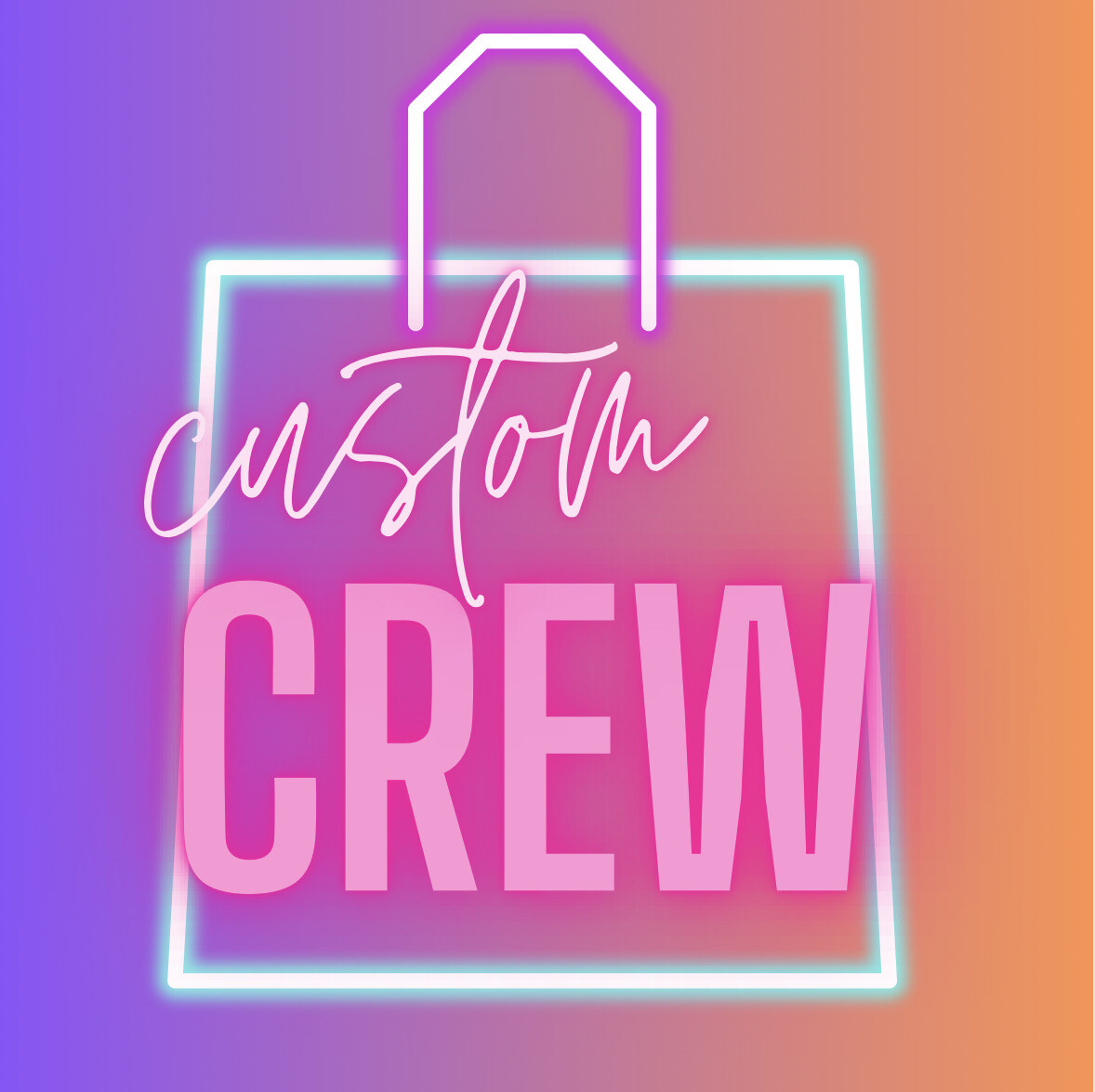 Custom Crew