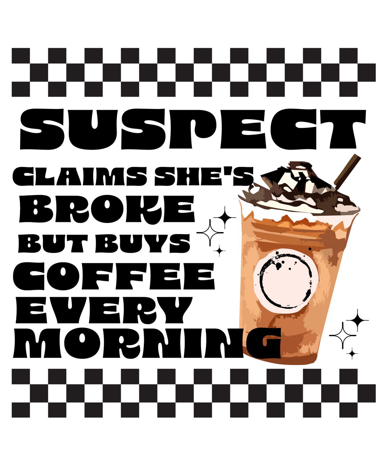 Coffee Every Morning