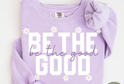 Be the Good