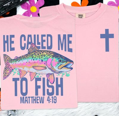 He Called Me To Fish