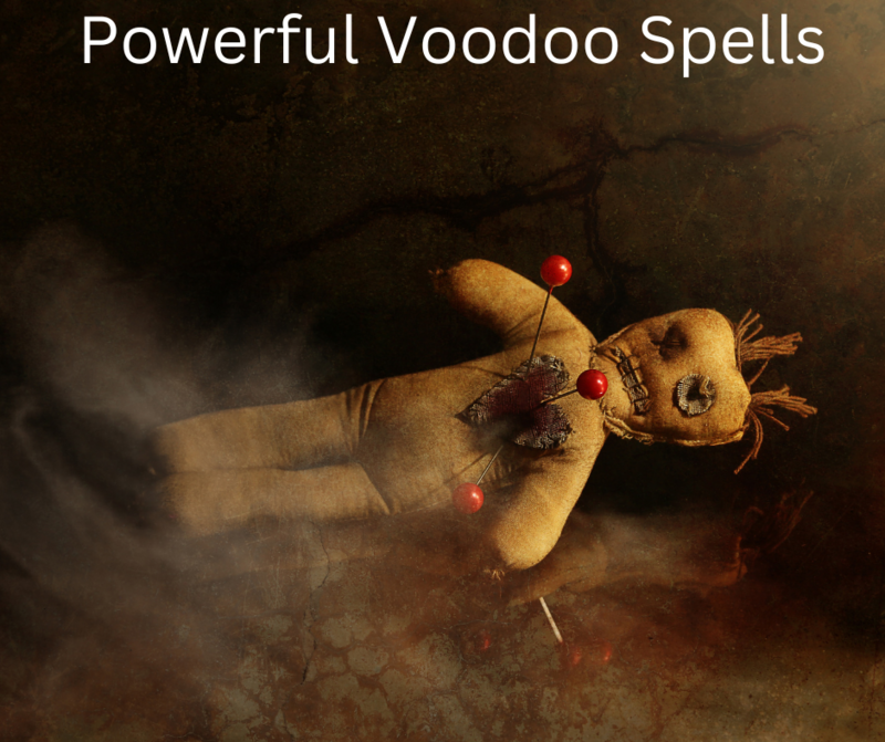 Powerful Voodoo Spell