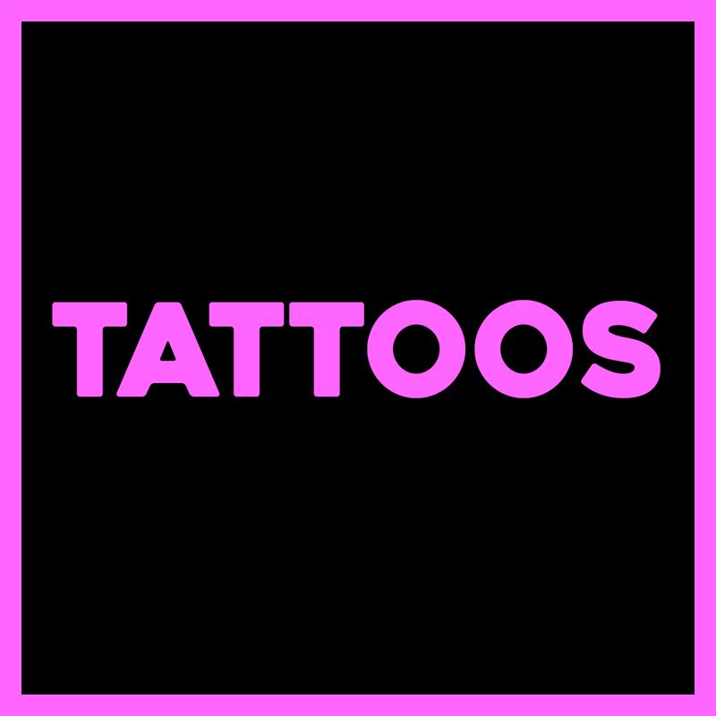 TATTOOS