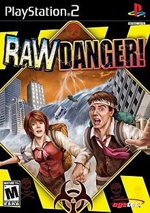 Raw Danger! - 