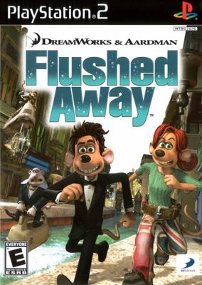 Flushed Away  -