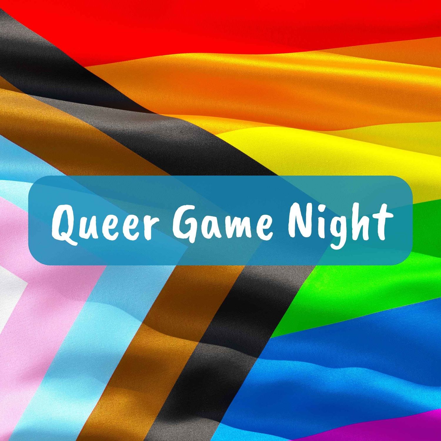 Queer Game Night | Saturdays 6PM