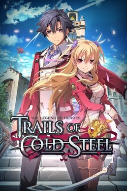 The Legend of Heroes: Trails of Cold Steel [Steelbook Edition] - PlayStation 4