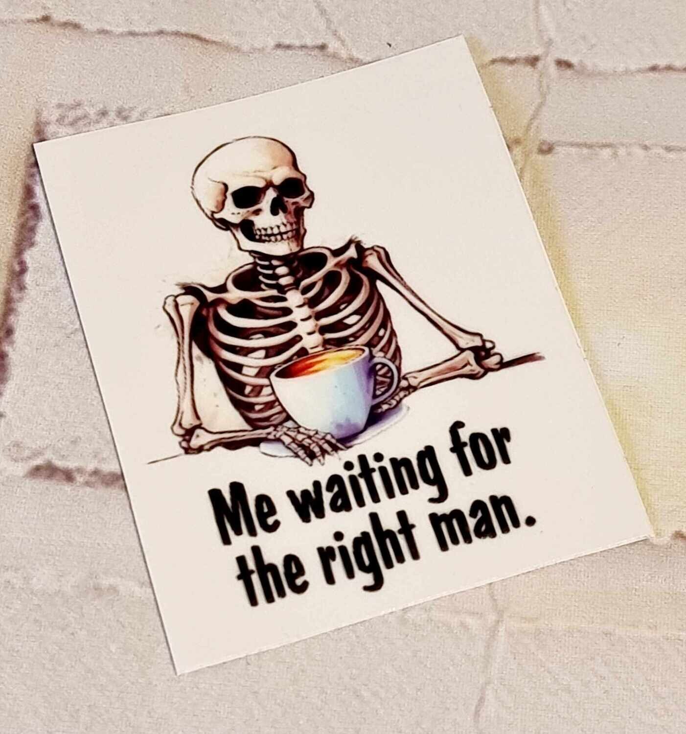 Skeleton Funny Quote UV DTF