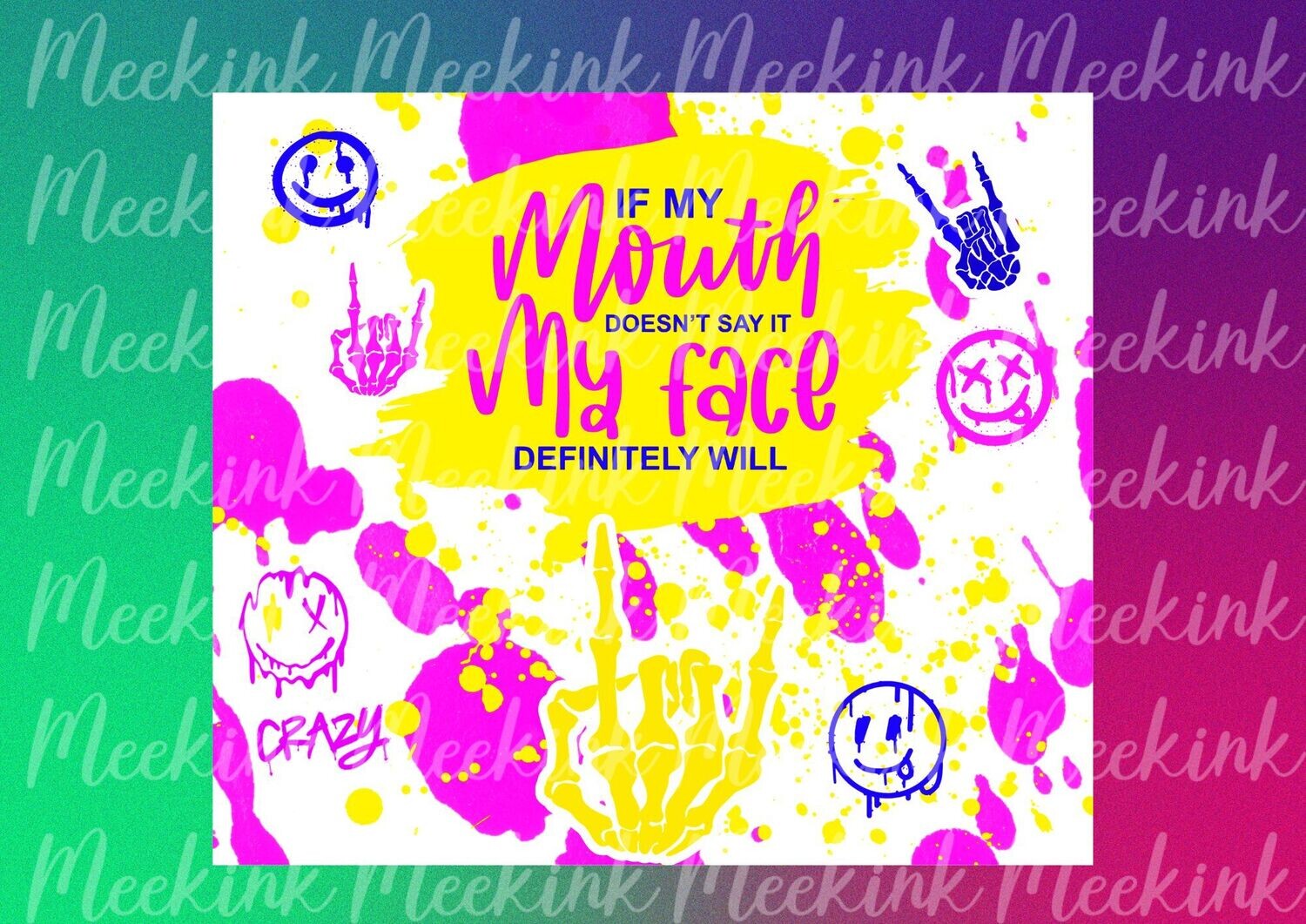 If My Mouth 20oz Tumbler Wrap Sub Sheet