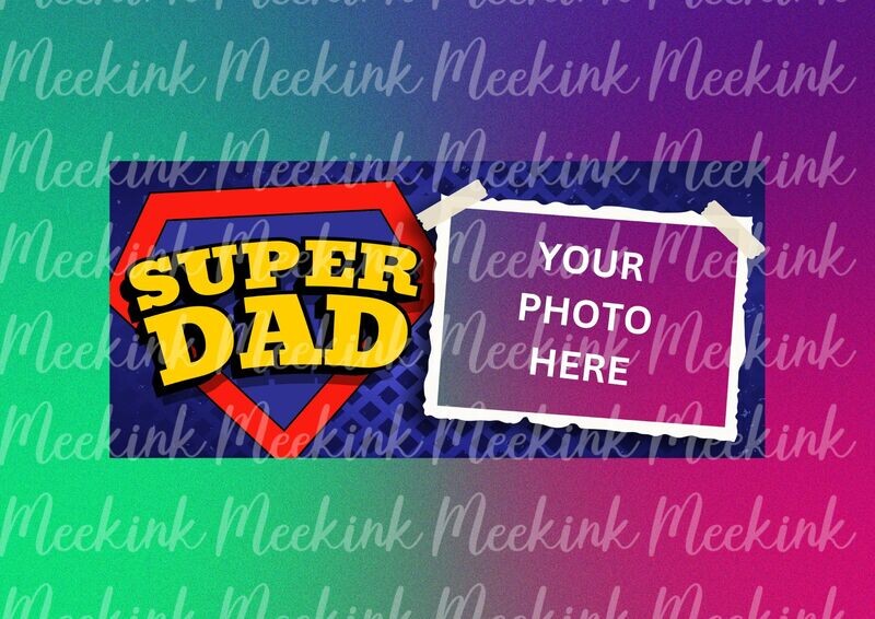 Super Dad 15oz Mug Wrap Sub Sheet