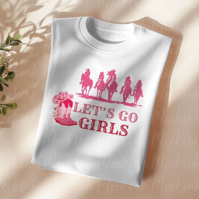 Let&#39;s Go Girls DTF Decal