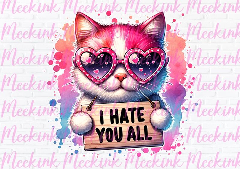 Hate You All Cat DTF Decal