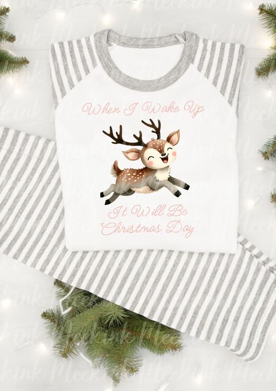 When I Wake Up Reindeer Pink Decal