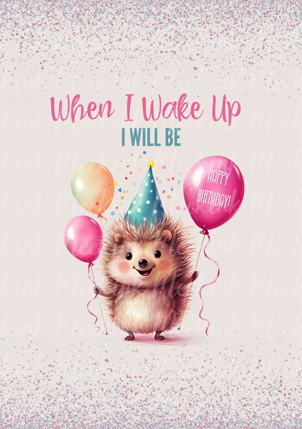 When I Wake Up Design 10 DTF DECAL