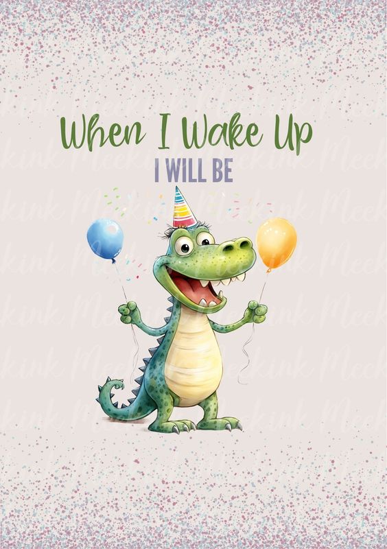 When I Wake Up Design 4 DTF DECAL