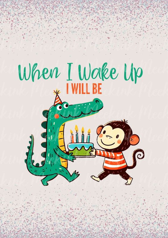 When I Wake Up Design 17 DTF DECAL