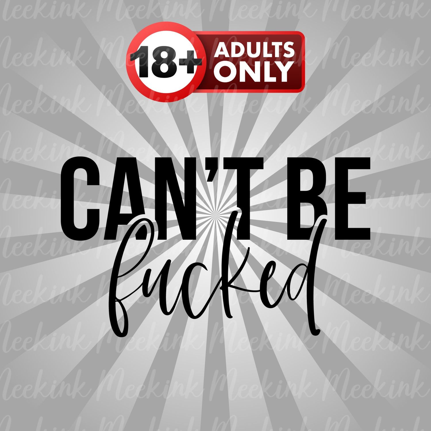 Can&#39;t Be Fu*ked UVDTF or DTF Decal