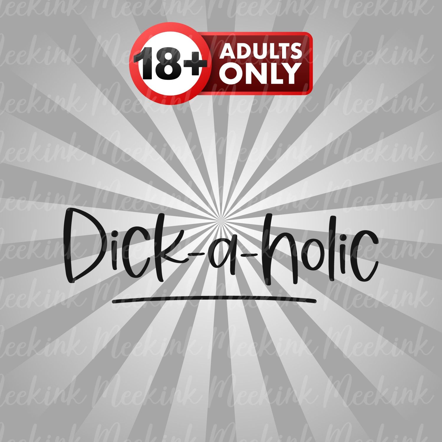 Dick A Holic UVDTF or DTF Decal