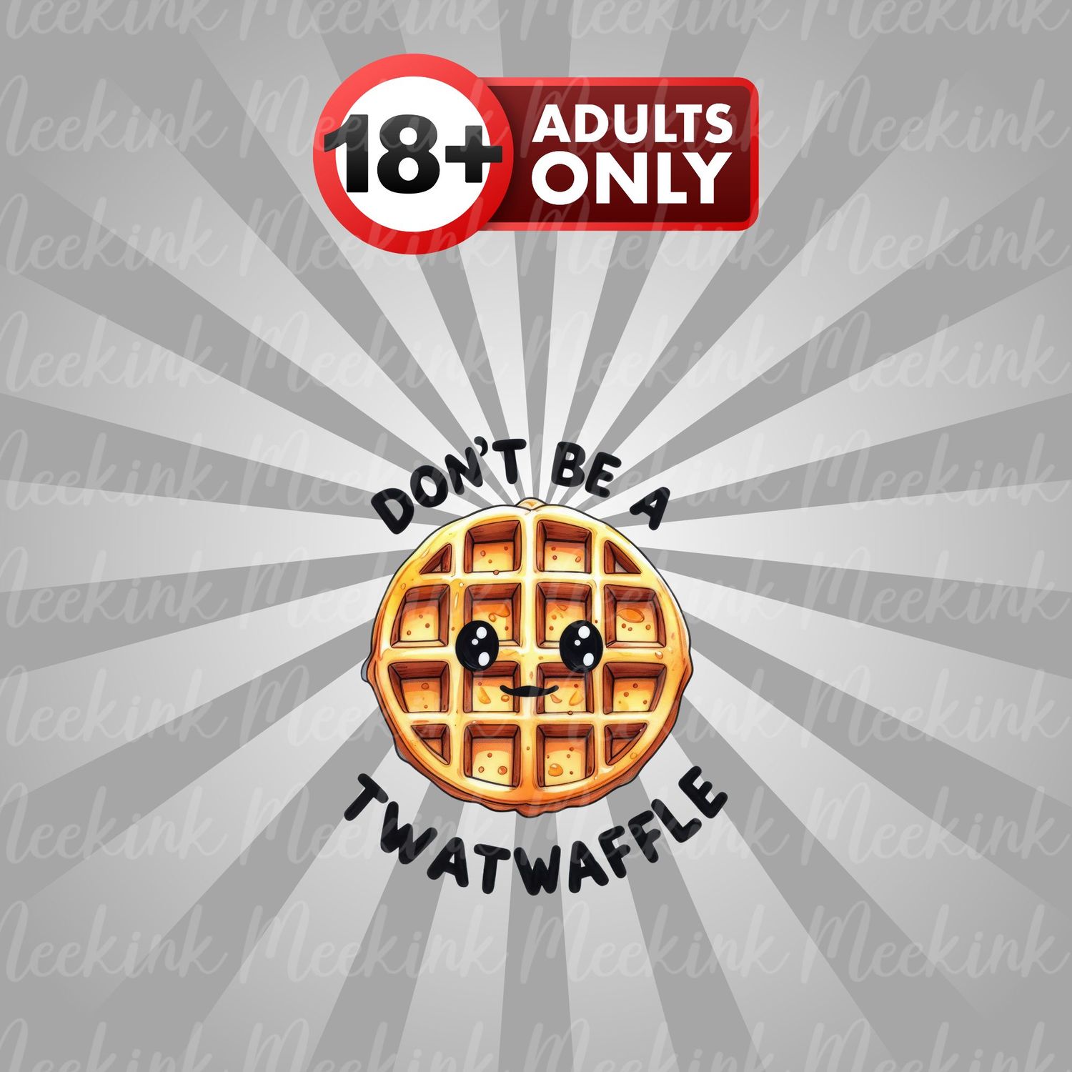 Don&#39;t Be A Twatwaffle 2 UVDTF or DTF Decal
