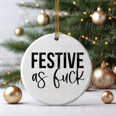 Festive AF UVDTF or DTF Decal