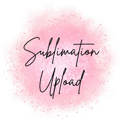 SUBLIMATION GANG SHEET UPLOAD