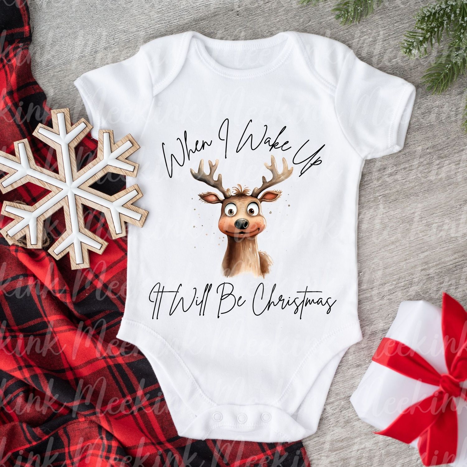 When I Wake Up Funny Reindeer 3 DTF Decal