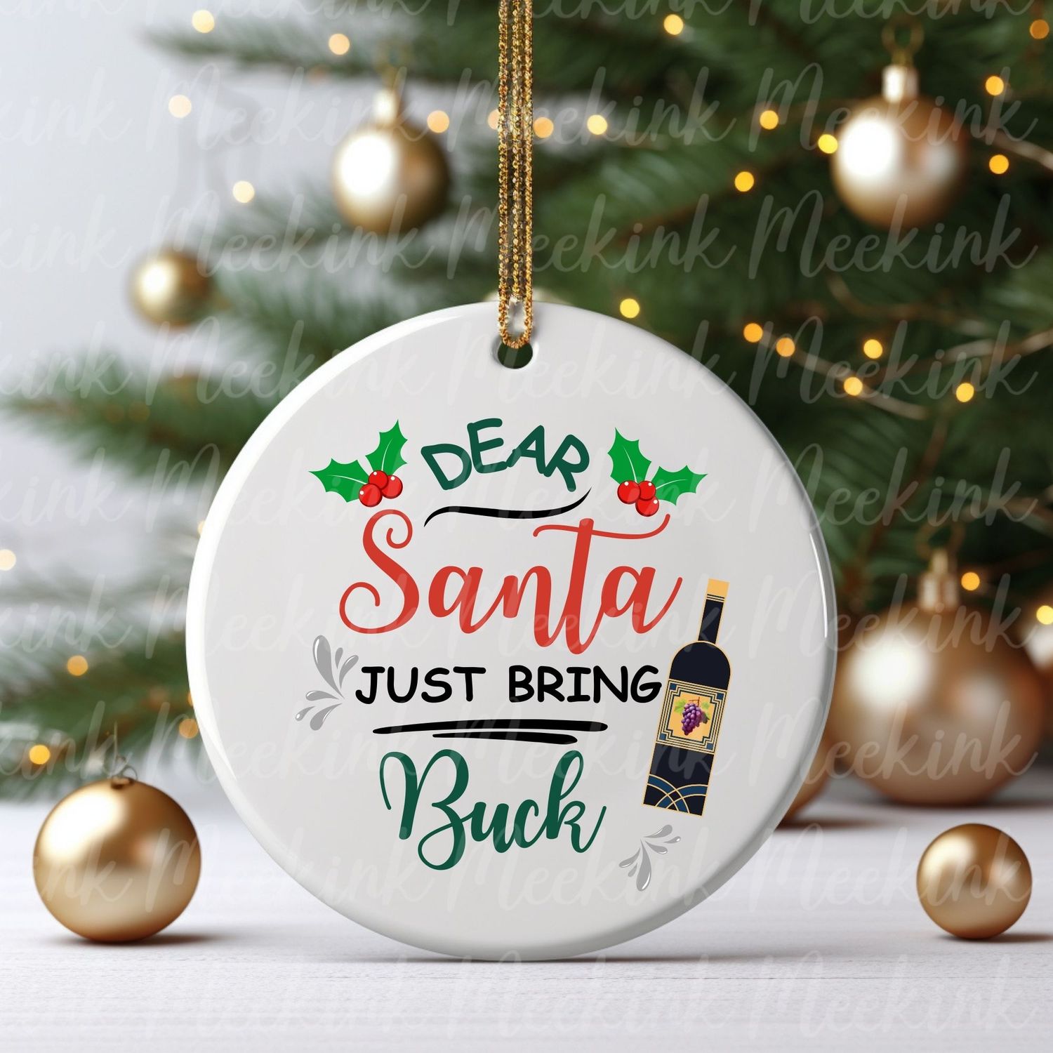 Dear Santa Bring Buck  UVDTF or DTF Decal