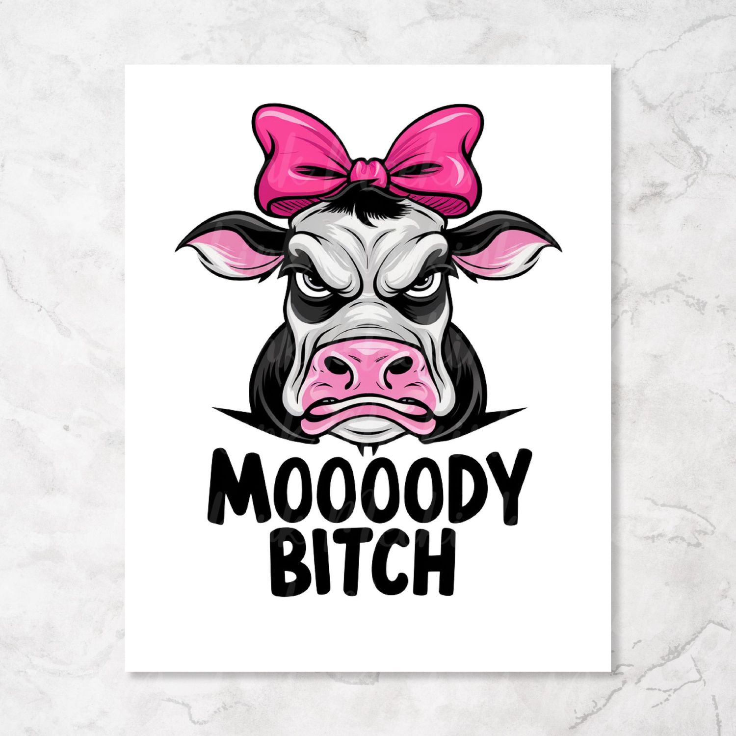 Mooody Bitch UVDTF or DTF Decal