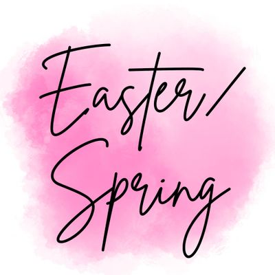 Easter/ Spring