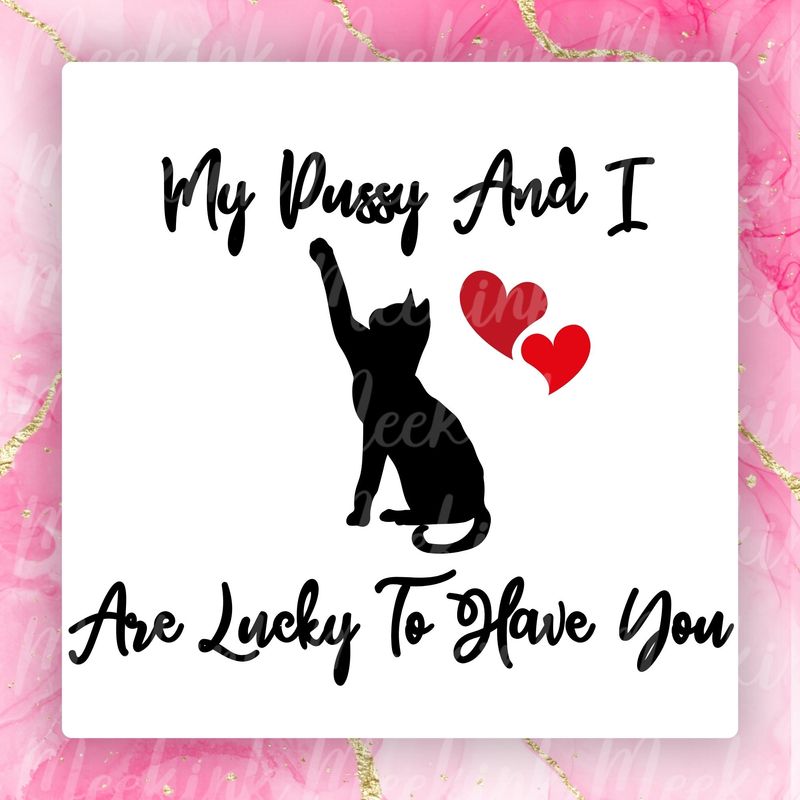 Lucky To Have You Valentines Decal