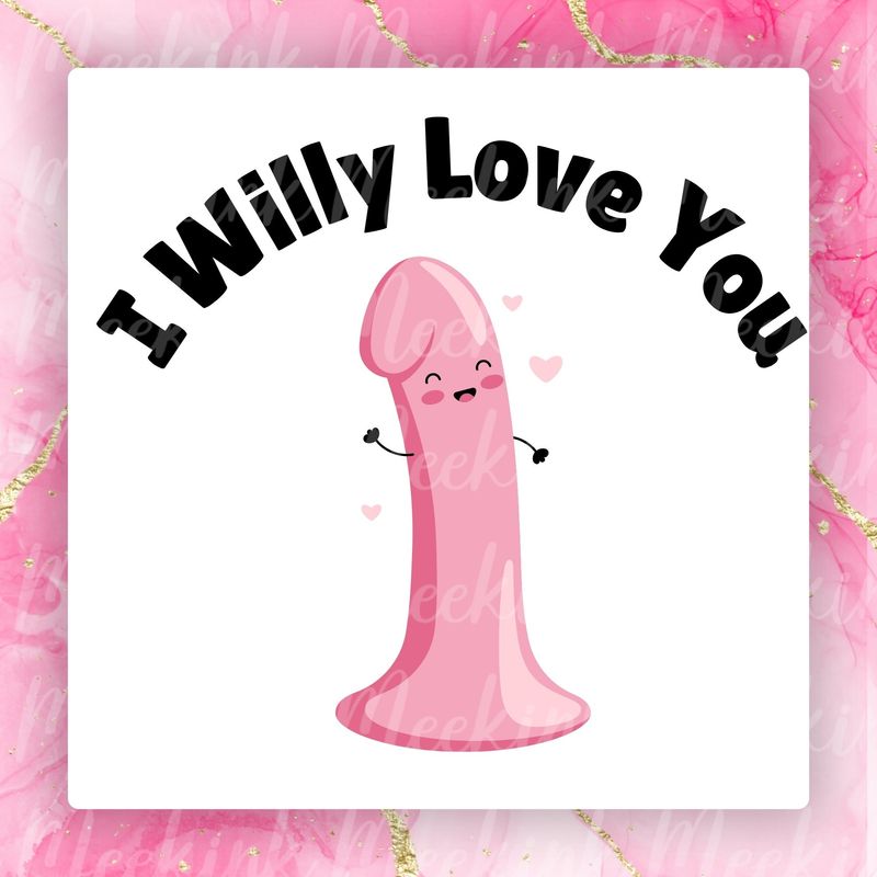 I Willy Love You Valentines Decal