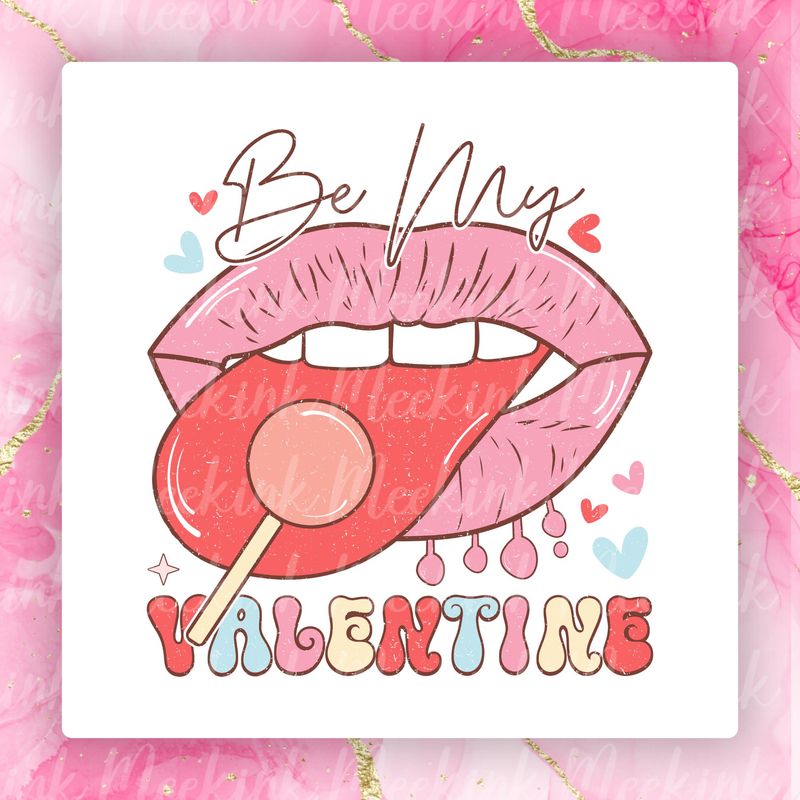 Be My Valentines Decal