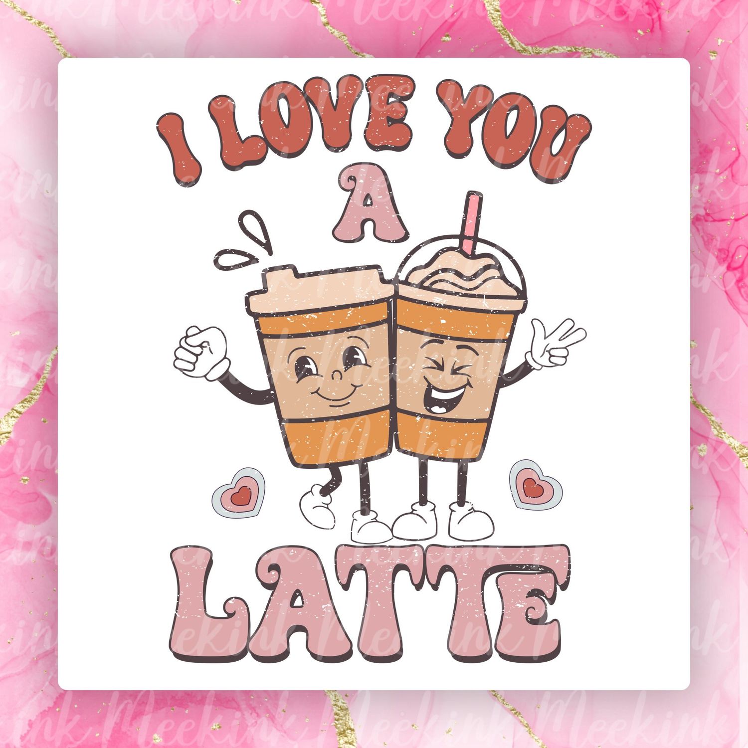 I Love You Latte Valentines Decal