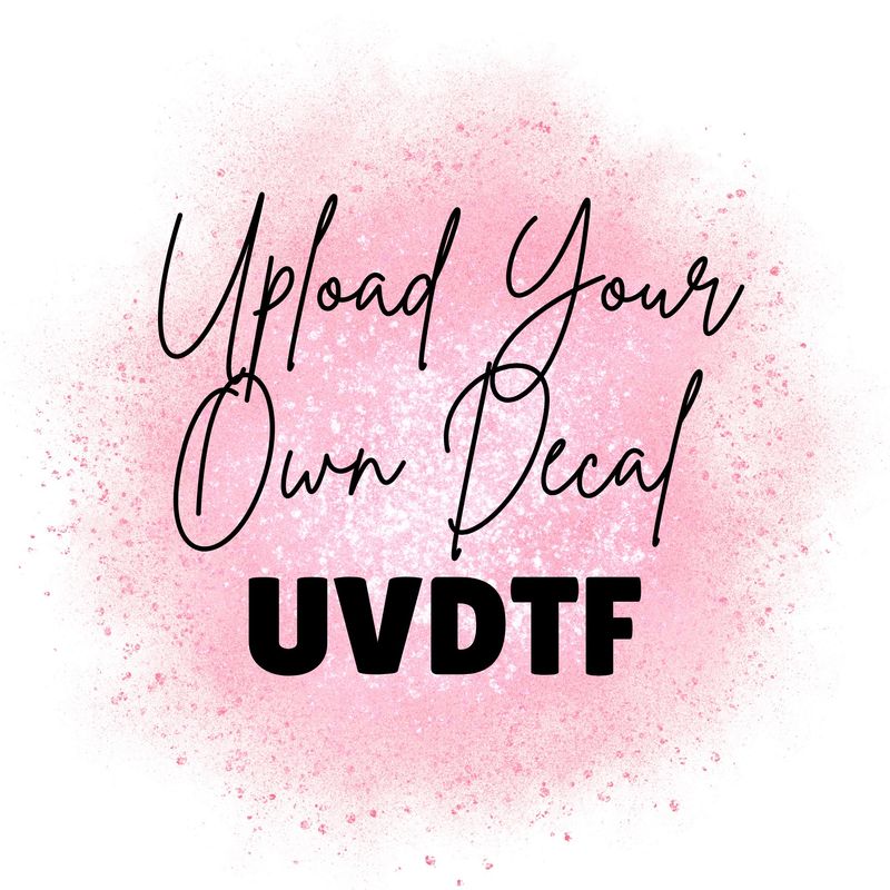 Upload Your Own Decals UVDTF