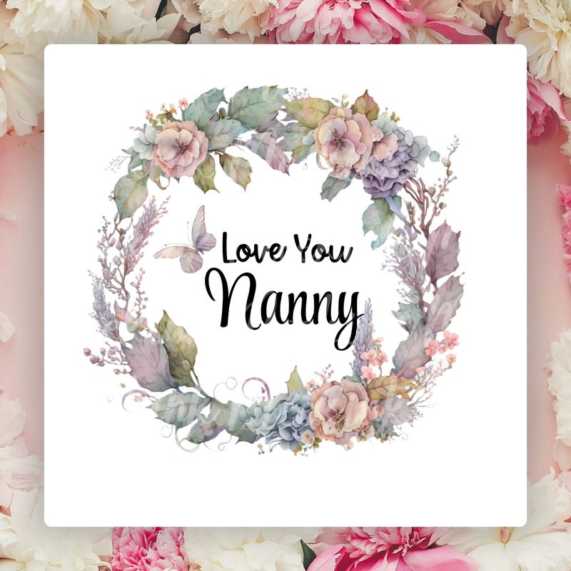 NANNY Flowers &amp; Butterflies Wreath Mother&#39;s Day UVDTF or DTF Decal