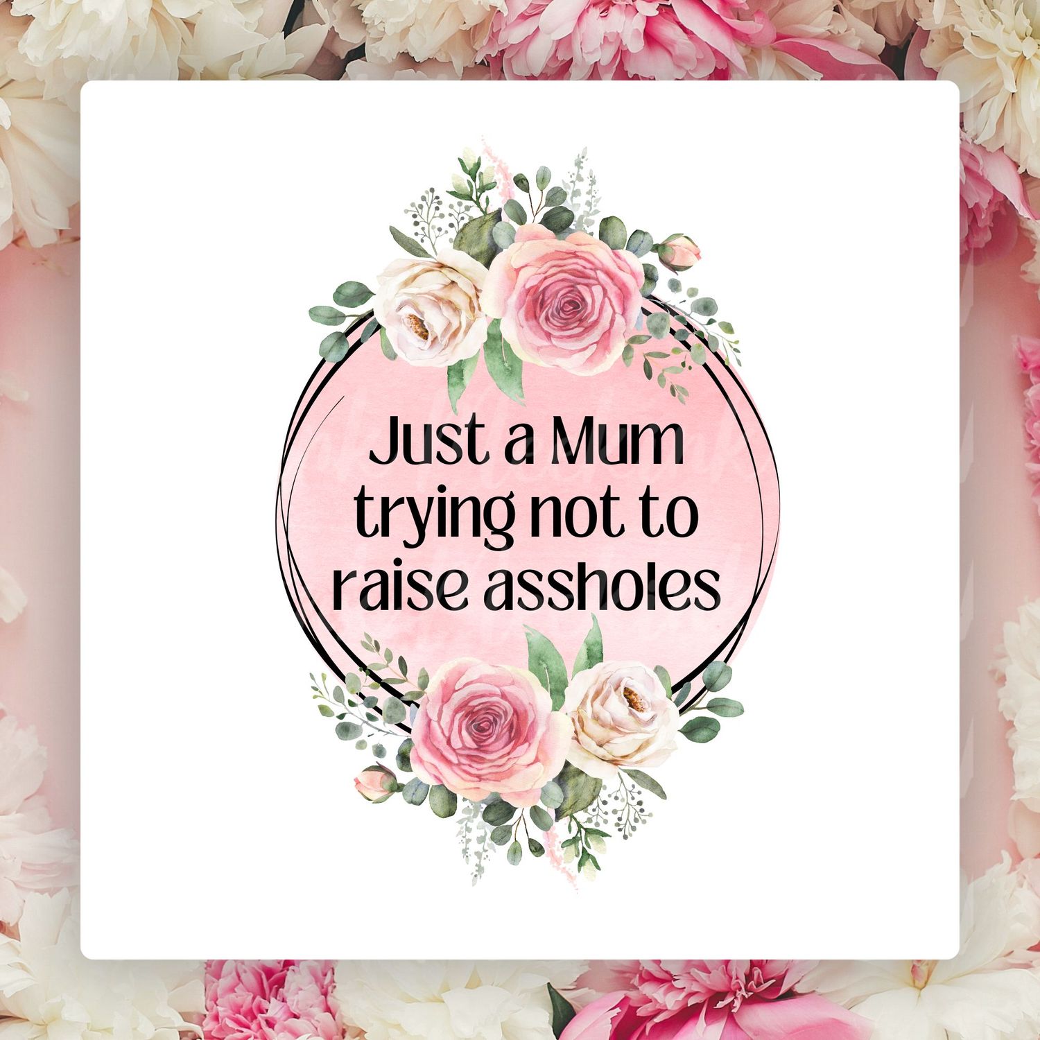Trying Not To Raise Mother&#39;s Day UVDTF or DTF Decal