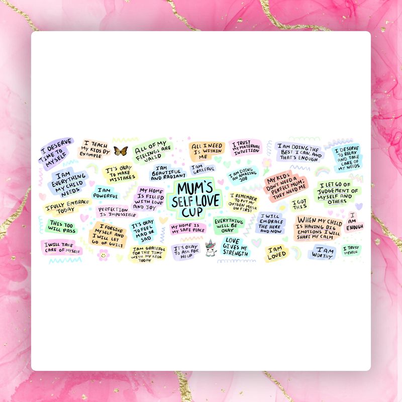 Mum&#39;s Self Love 11oz UVDTF Cup Wrap