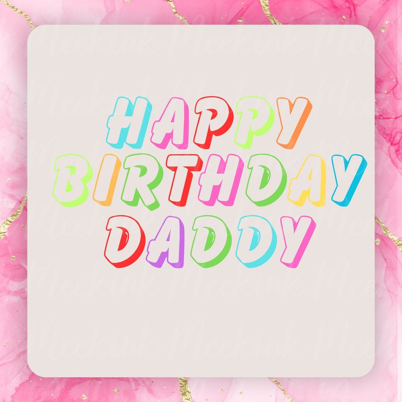 Happy Birthday Daddy PNG Digital Design