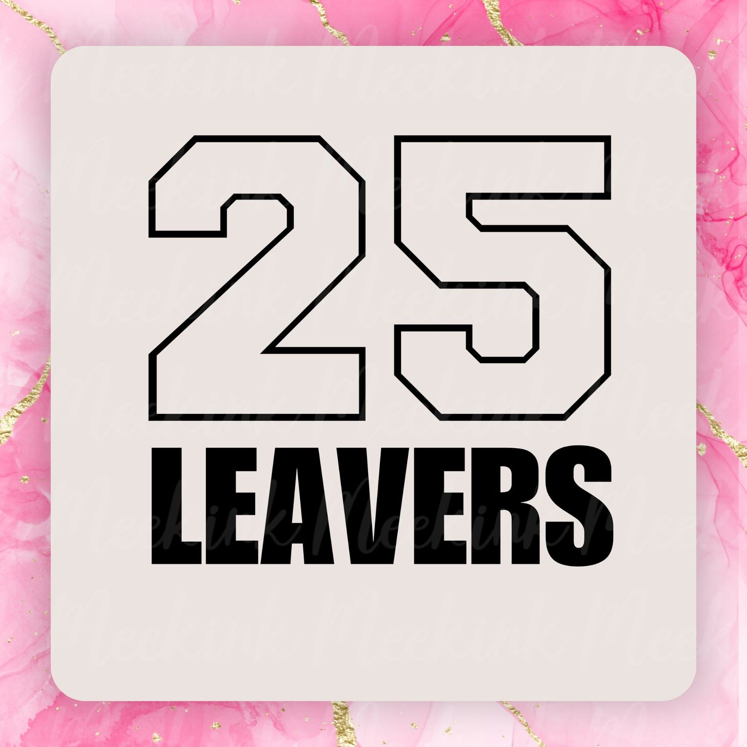 25 Leavers Template Black Design 1 PNG Digital Design