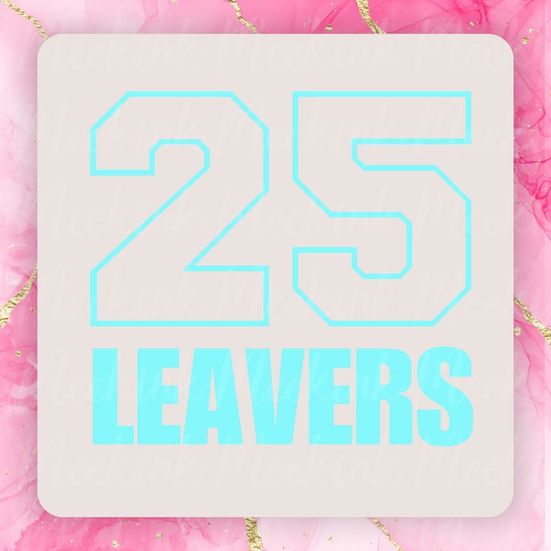 25 Leavers Template Blue Design 2 PNG Digital Design