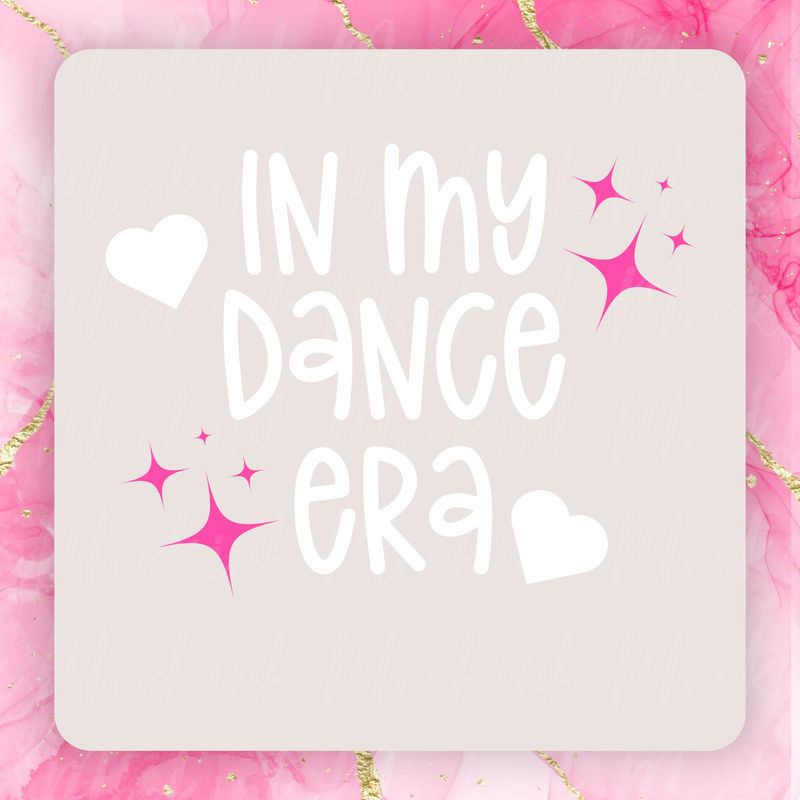 In My Dance Era PNG Digital Design