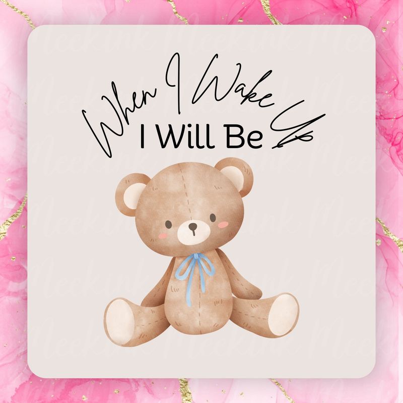 When I Wake Up Blue Bow Bear PNG Digital Design