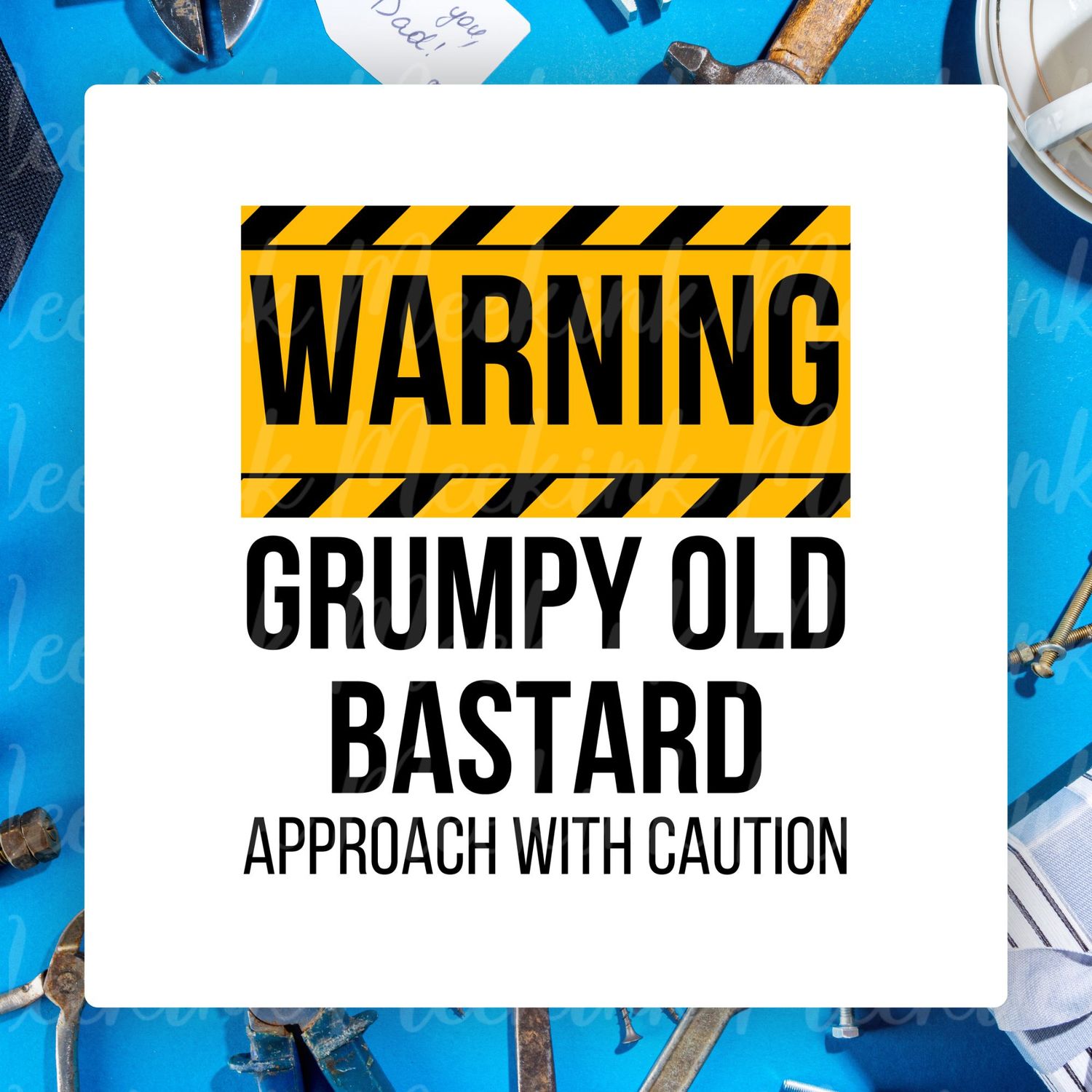 Grumpy Old Bast*rd UVDTF or DTF Decal