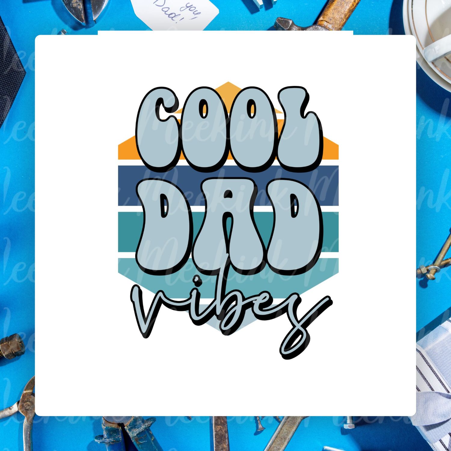 Dad Vibes UVDTF or DTF Decal