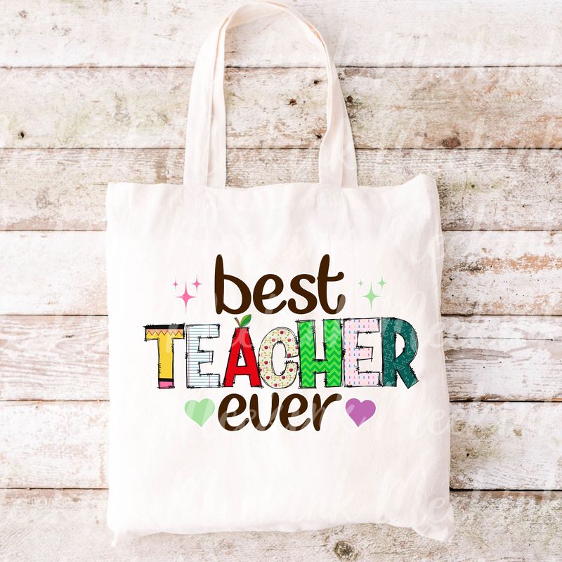 Best Teacher Ever UVDTF or DTF Decal