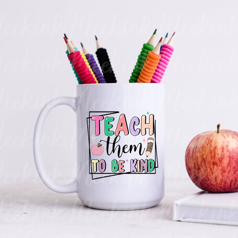 Teach Them To Be Kind UVDTF or DTF Decal
