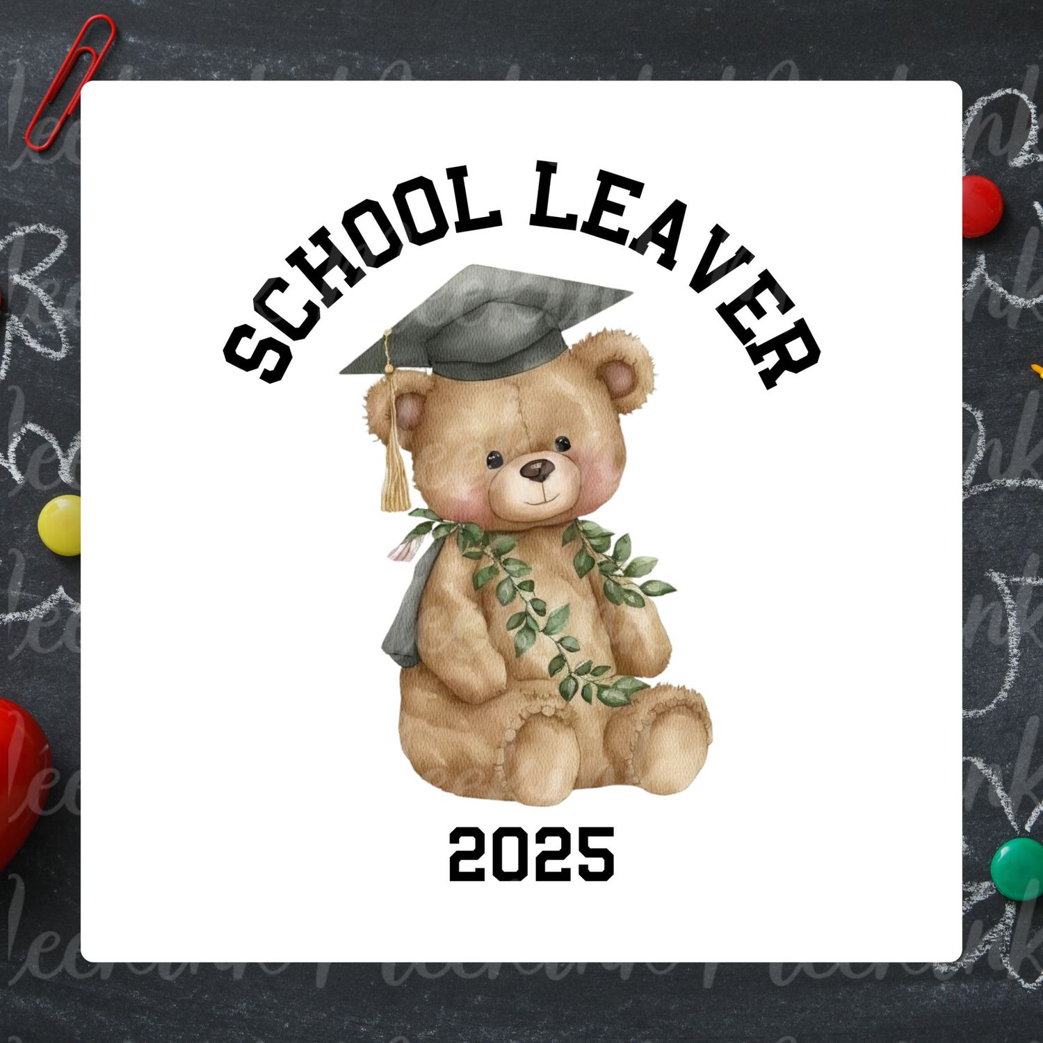 School Leaver Bear Design 1 UVDTF or DTF Decal